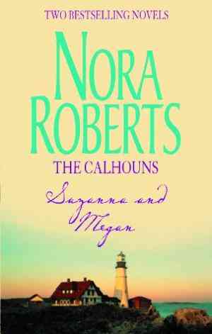 The Calhouns: Suzanna And Megan