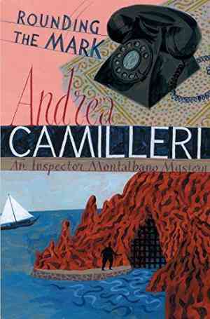 Rounding the Mark (Montalbano, #7)