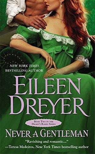Never a Gentleman (Drakes Rakes, #2)