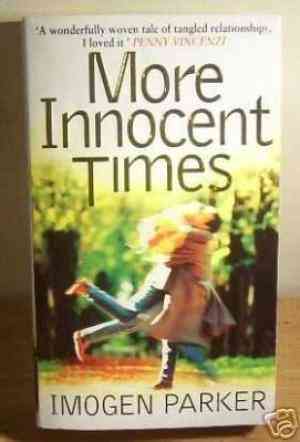 More Innocent Times