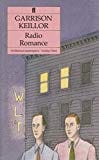 Radio Romance by Keillor, Garrison