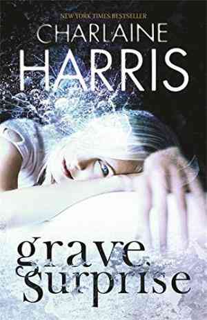 Grave Surprise (Harper Connelly, #2)