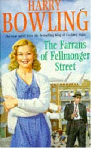 The Farrans of Fellmonger Street: Hard times befall a hard-working East End family