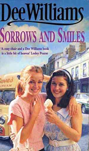 Sorrows and Smiles by Dee Williams