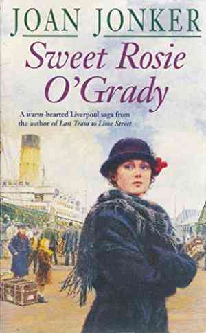 SWEET ROSIE OGRADY.