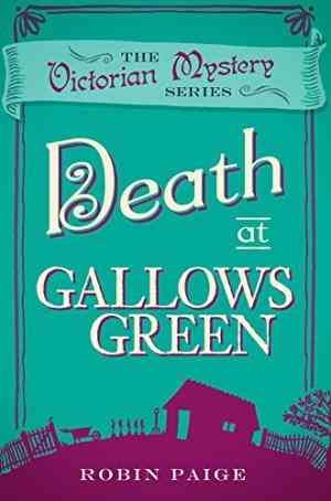 Death at Gallows Green (Kathryn Ardleigh, #2)