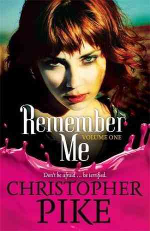 Remember Me & The Return Part I (Remember Me, #1-2)