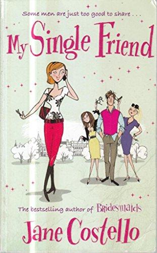 My Single Friend Pa by Jane Costello