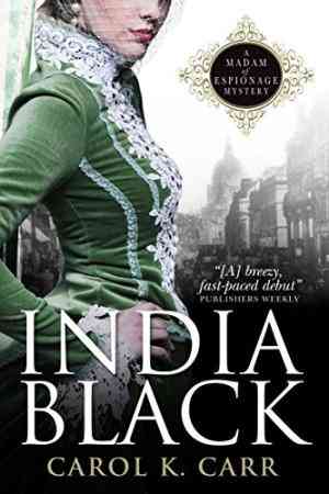 India Black (Madam of Espionage, #1)