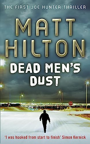 Dead Men's Dust (Joe Hunter, #1)