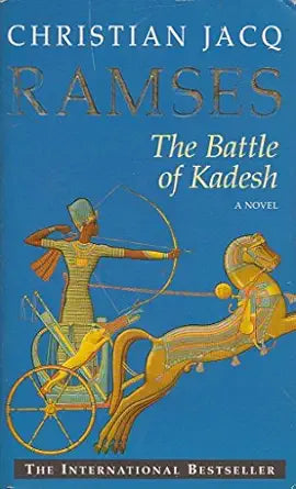 Ramses: The Battle of Kadesh (Ramses, #3)