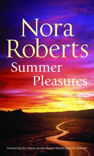 Summer Pleasures by Nora Roberts