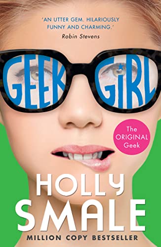 Geek Girl (Geek Girl, #1)