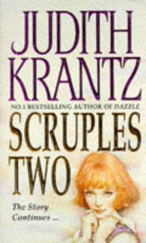 Scruples Two: the story continues ...