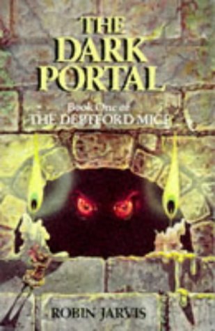 The Dark Portal (The Deptford Mice, #1)