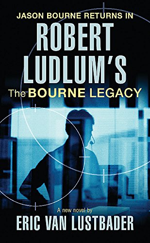 The Bourne Legacy (Jason Bourne, #4)