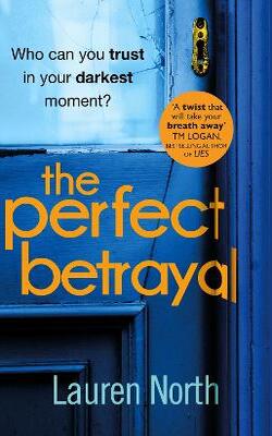 The Perfect Betrayal
