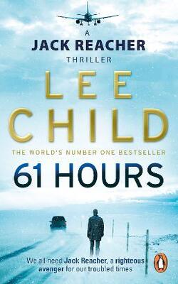 61 Hours (Jack Reacher, #14)