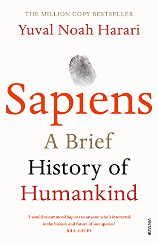 SAPIENS : A BRIEF HISTORY OF HUMAN KIND