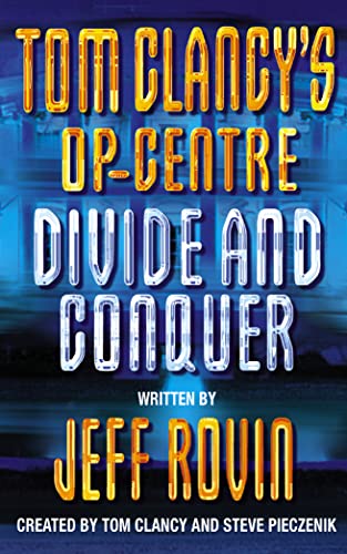 Divide and Conquer (Tom Clancy's Op-Center, #7)