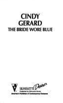 The Bride Wore Blue