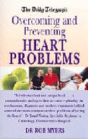 The "Daily Telegraph" Overcoming And Preventing Heart Problems