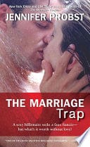 The Marriage Trap (Marriage to a Billionaire, #2)