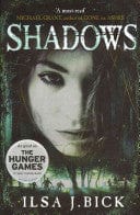 Shadows by Ilsa J. Bick