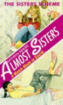 The Sisters Scheme