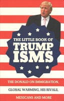 The Little Book of Trumpisms