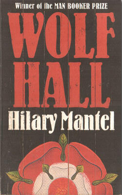 Wolf Hall (Thomas Cromwell, #1)