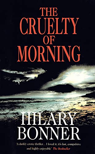 The Cruelty Of Morning