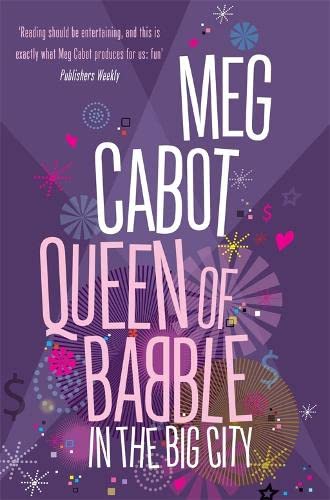Queen of Babble in the Big City (Queen of Babble, #2)