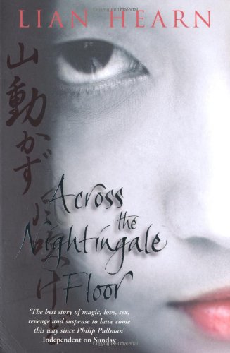 Across the Nightingale Floor (Tales of the Otori, #1)