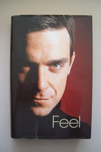 Feel: Robbie Williams