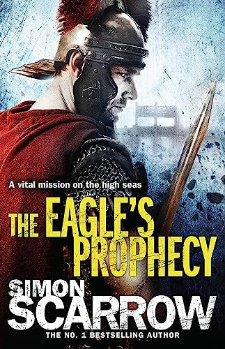 The Eagle's Prophecy (Eagle, #6)