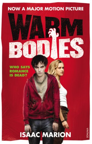 Warm Bodies (Warm Bodies, #1)