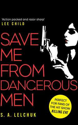 Save Me from Dangerous Men (Nikki Griffin, #1)