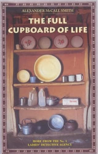 The Full Cupboard of Life (No. 1 Ladies' Detective Agency, #5)