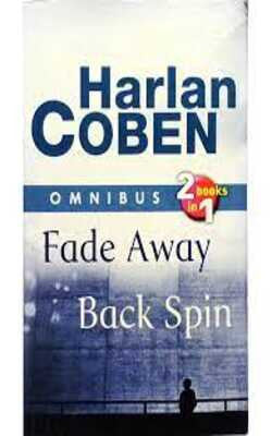 Fade Away / Back Spin (Myron Bolitar, #3-4)