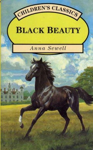 Black Beauty by Anna Sewell,