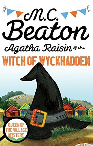 Agatha Raisin and the Witch of Wyckhadden (Agatha Raisin, #9)
