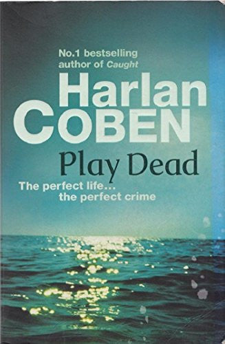 Play Dead by Harlan Coben