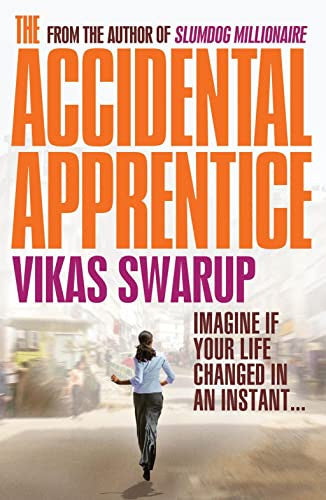 The Accidental Apprentice