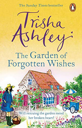 The Garden of Forgotten Wishes