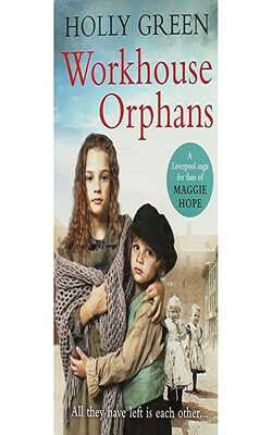 Workhouse Orphans (Workhouse #1)