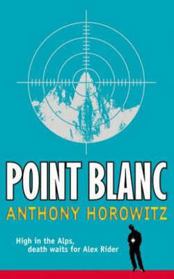 Point Blanc (Alex Rider #2)