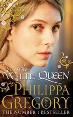 The White Queen (The Cousins' War, #1)