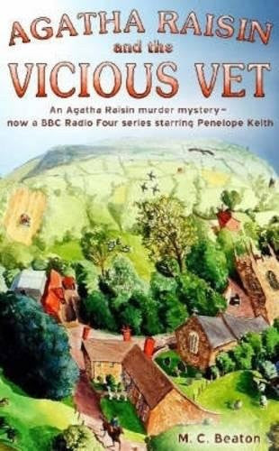 Agatha Raisin and the Vicious Vet (Agatha Raisin, #2)