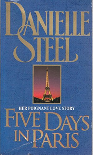 Five Days In Paris by Danielle Steel,
